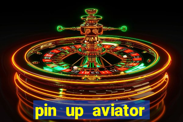 pin up aviator promo code